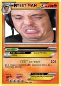 YEET MAN