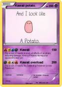 Kawaii potato.
