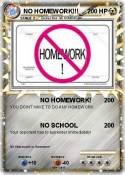 NO HOMEWORK!!!