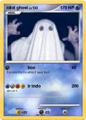 idiot ghost