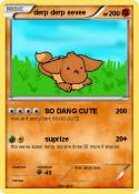 derp derp eevee