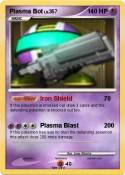 Plasma Bot