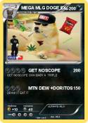 MEGA MLG DOGE