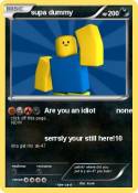 supa dummy supa dummy