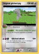 Original gliched pig Original