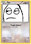 Meh