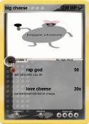 big cheese