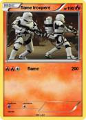 flame troopers flame troopers