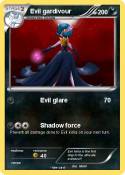 Evil gardivour