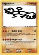 Slappy Dude