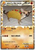 vote if u like tacos vote if u like