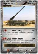Big Cannon