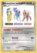 Suicune,Entei