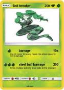 Ball breaker