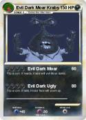 Evil Dark Moar