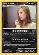 EVIL SISTER