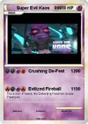 Super Evil Kaos