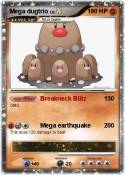 Mega dugtrio