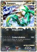 Rayquaza Rayquaza