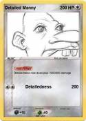 Detailed Manny