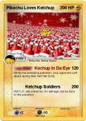 Pikachu Loves Ketchup Pikachu Loves