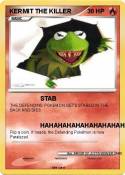 KERMIT THE
