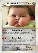 LIL SNORLAX