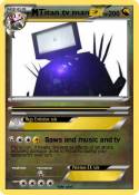 Titan tv man