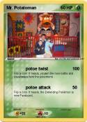 Mr. Potatoman