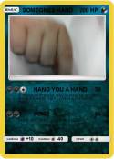 SOMEONES HAND