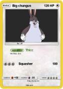 Big chungus