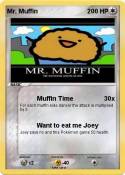 Mr. Muffin