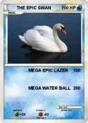 THE EPIC SWAN