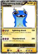 Slug lightning