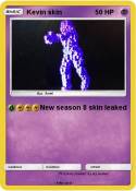 Kevin skin