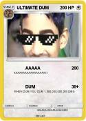 ULTIMATE DUM