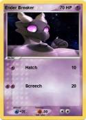 Ender Breaker
