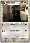 chukE cheeze