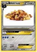 dees nuts