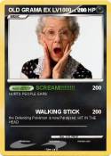 OLD GRAMA EX