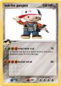 bob the gangsta