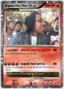 Supah Hot Fire