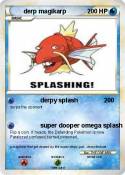 derp magikarp derp magikarp