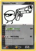 Awsome Potato