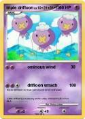 triple drifloon