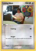 Loving Mom
