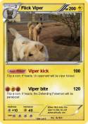 Flick Viper Flick Viper