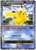 super water pikachu super water