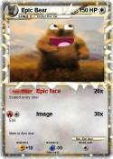 Epic Bear
