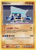 Shiny k.o Shiny k.o